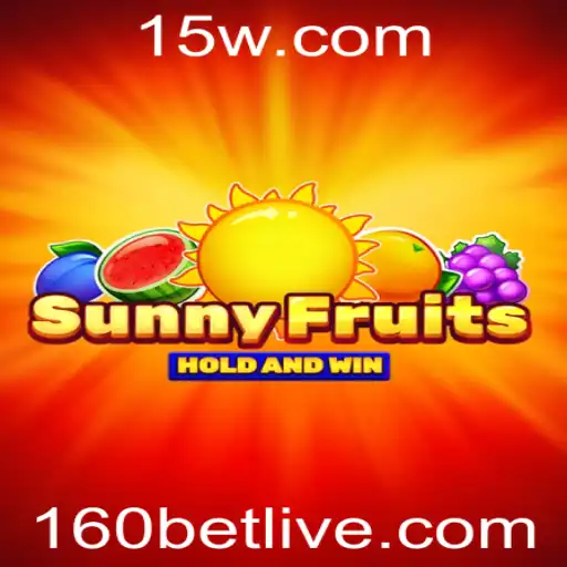 Descubra o Fascinante Mundo de SunnyFruits com 160bet