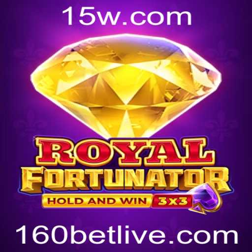 Descubra o Fascinante Mundo do Royalfort com 160bet
